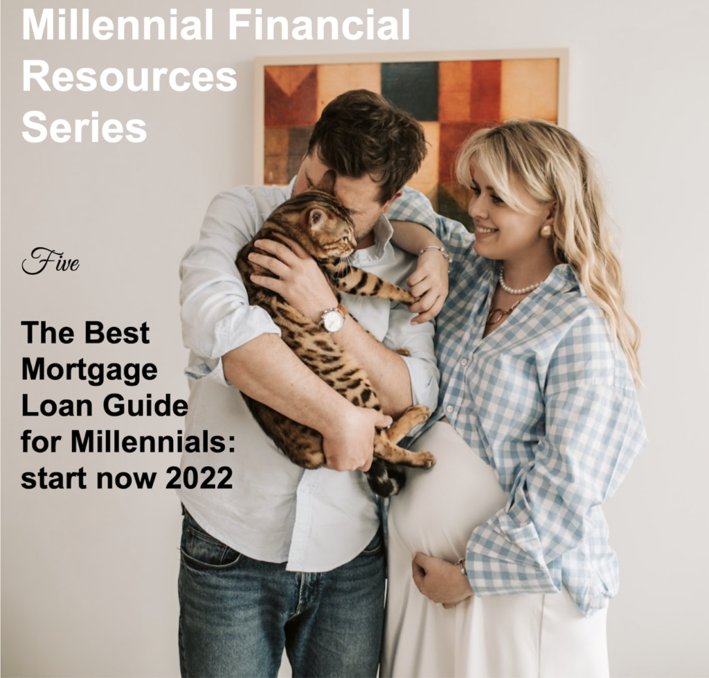 The best mortgage loan guide for millennials